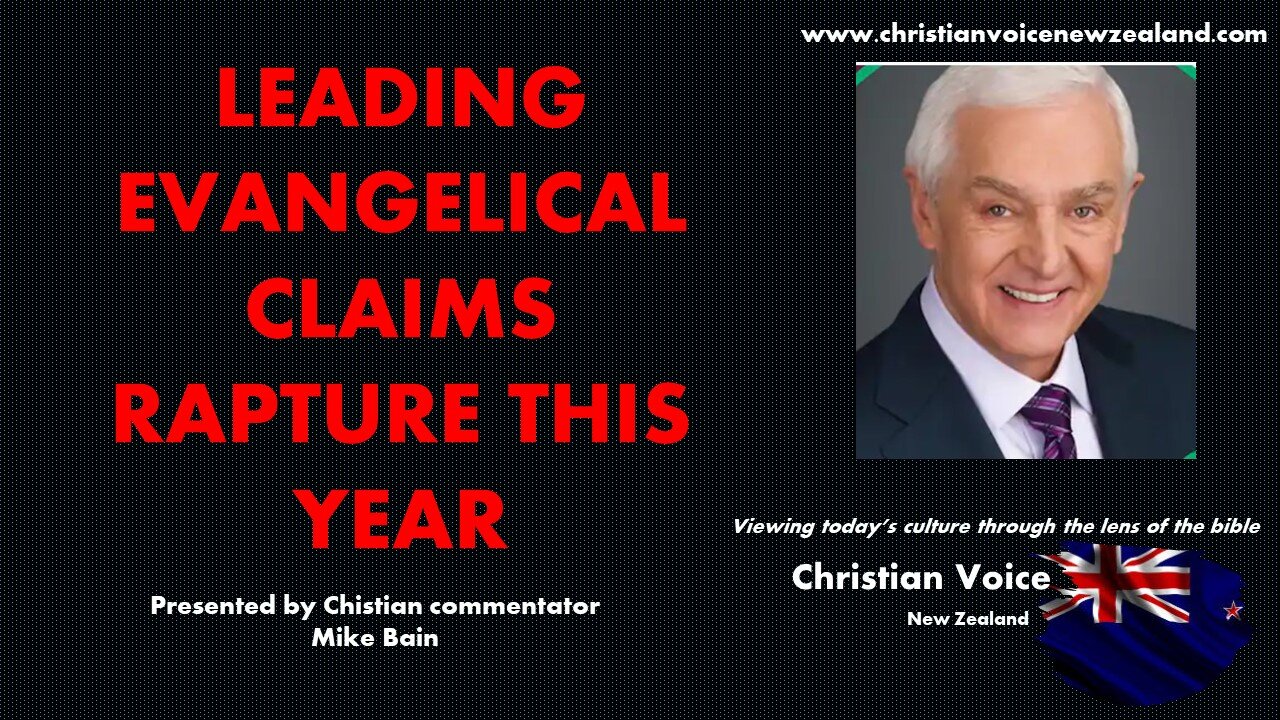 LEADING EVANGELICAL CLAIMS RAPTURE THIS YEAR