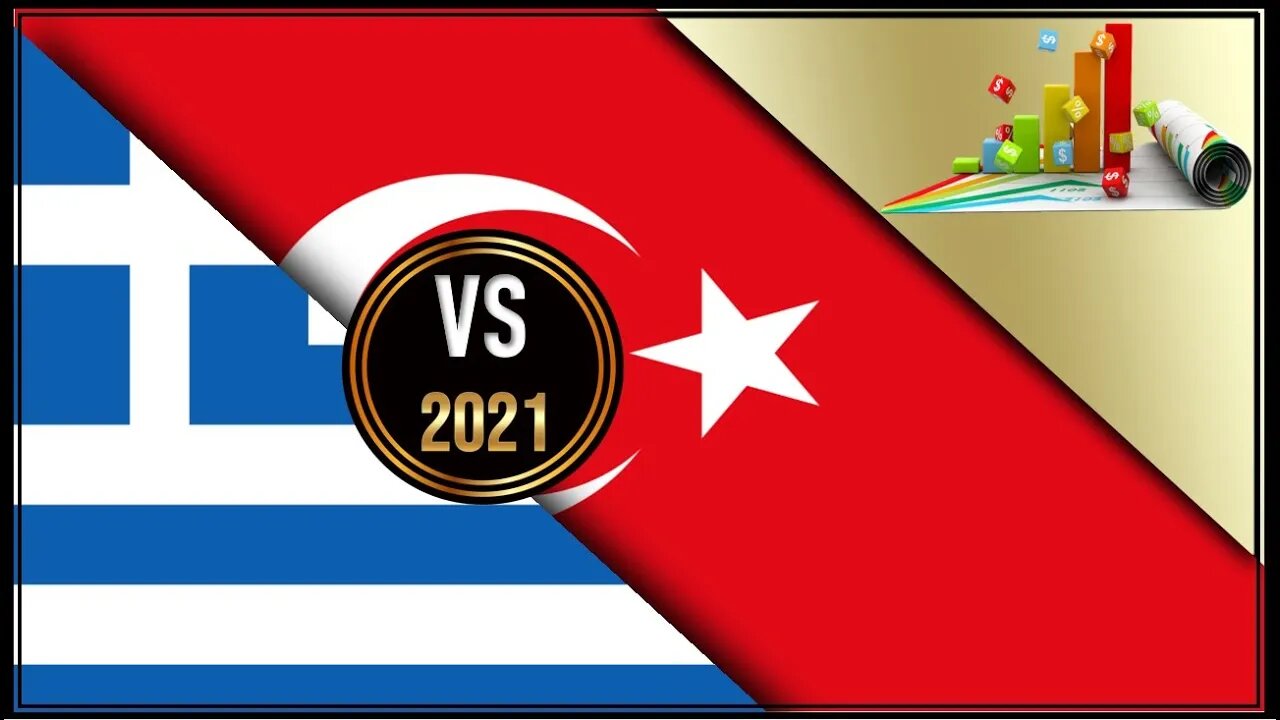 Greece VS Turkey 🇬🇷 Economic Comparison Battle 2021 🇹🇷,World Countries Ranking 2021