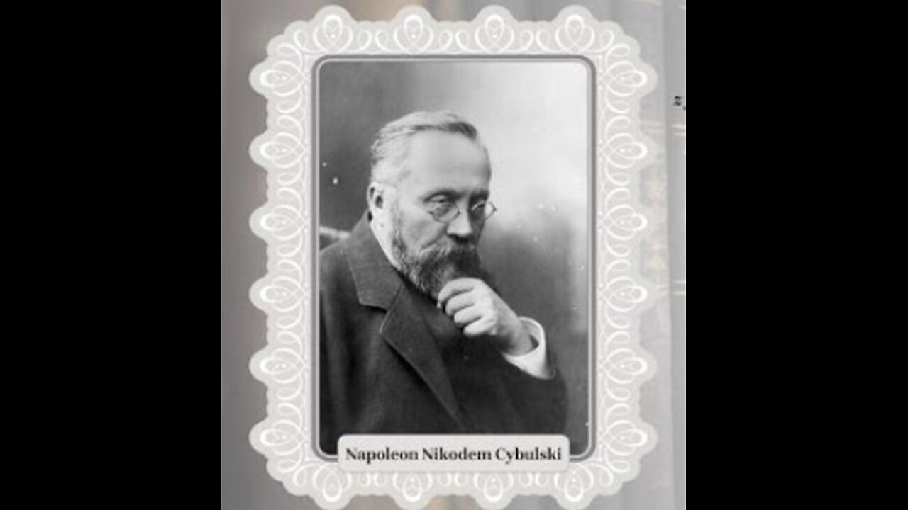 Polish Genius : Napoleon Nikodem Cybulski