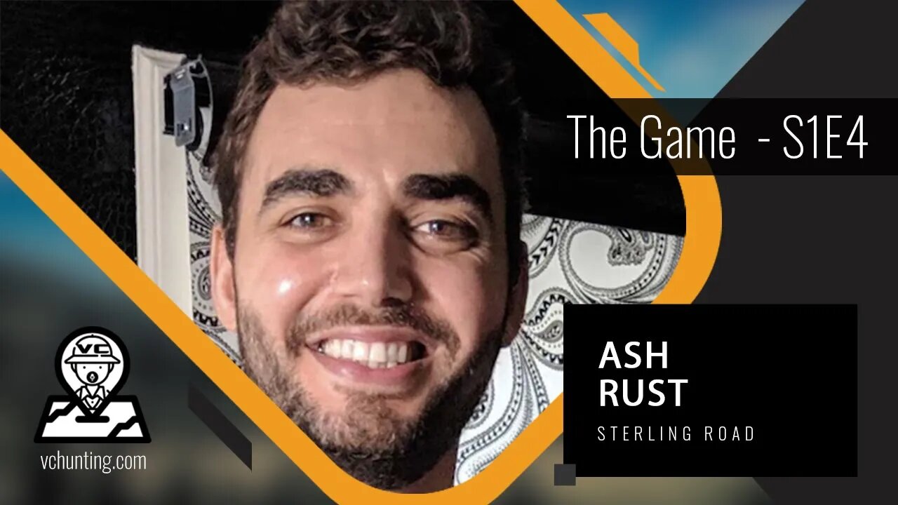 ASH RUST | Sterling Road - Venture Capitalists are a Mechanism to Stop Failure! | CHARGE MORE - S1E4