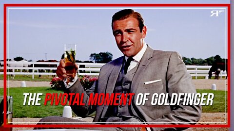 The Moment that made Goldfinger GREAT