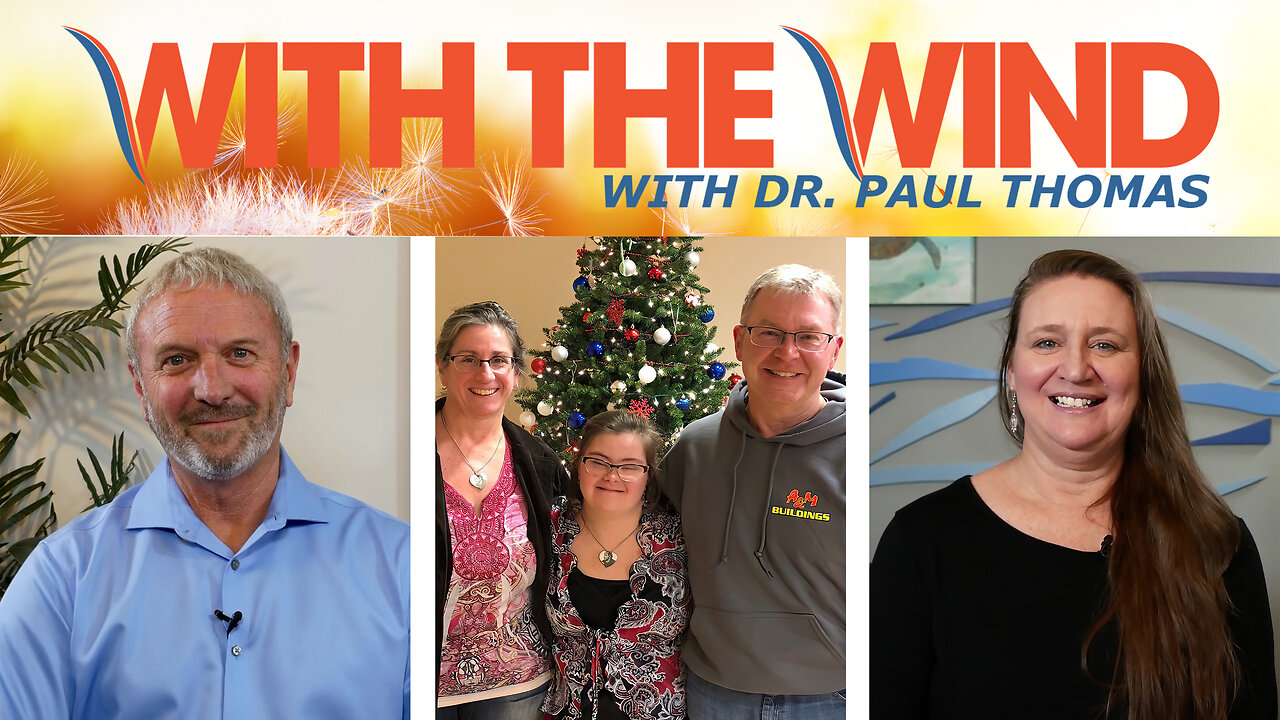 WITH THE WIND WITH DR. PAUL - SHOW 101