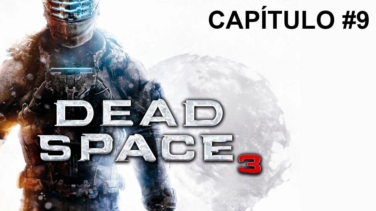 Dead Space 3 - [Capítulo 9] - Dificuldade Impossível - 60 Fps - 1440p