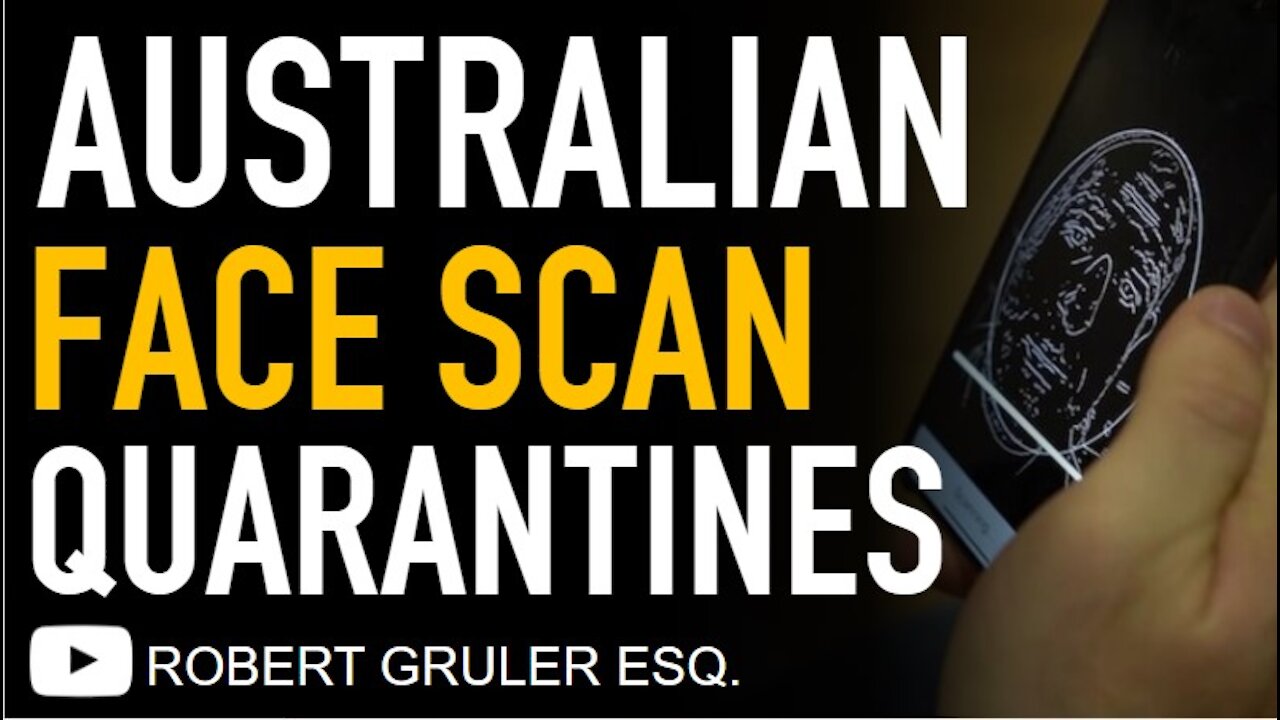 Australian Face-Scanning Home Quarantine App & Hawaii “Maderna” Criminal Charges