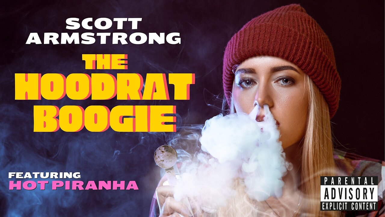Scott Armstrong - The Hoodrat Boogie (feat. Hot Piranha) OFFICIAL Music Video