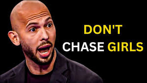 HOW TO BE A TOP G "DON'T CHASE GIRLS" ;watch and listen to ANDREW TATE motivational speech