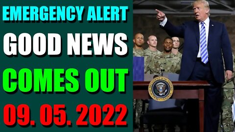 EMERGENCY ALERT GOOD NEWS FOR EBS COMES OUT UPDATE ON (SEP 05, 2022)