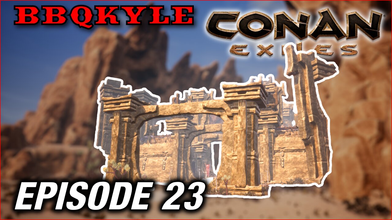 The Summoning Place (Conan Exiles: Ep23)