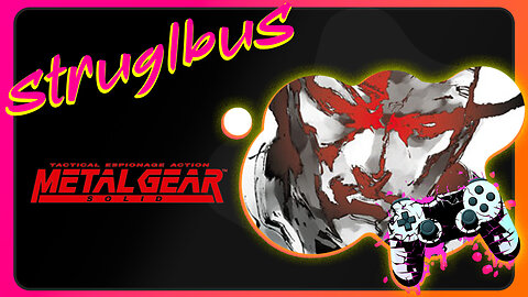 Metal Gear Solid, Part 3 of 3