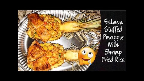 Salmon Stuffed Pineapple