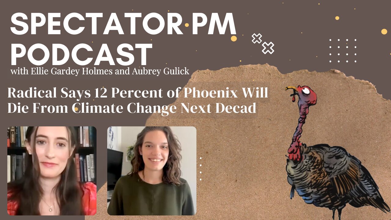 Radical Says 12 Percent of Phoenix Will Die From Climate Change Next Decade