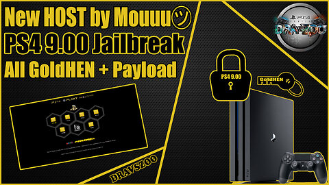 New PS4 HOST by Mouuu㋡ for PS4 9.00 Jailbreak | All GoldHEN + Payload | Testing