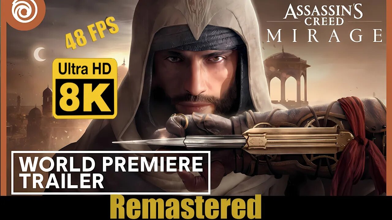 Assassin's Creed Mirage Official Reveal Trailer 8k 48 FPS