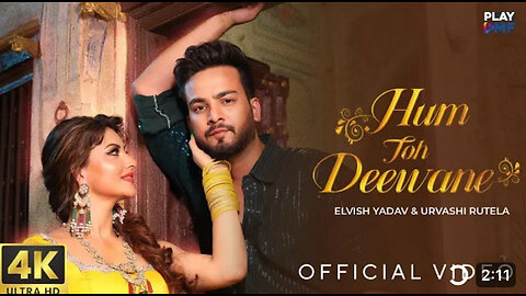 Hum Toh Deewane Elvish (Official Video) Urvashi Rutela Song | Elvish Yadav New Song | New Hindi Song