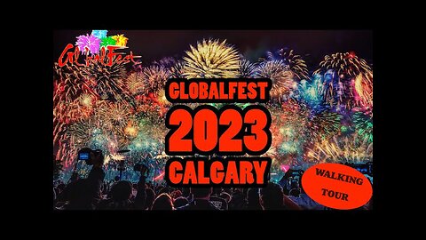 Global fest 2023 Calgary