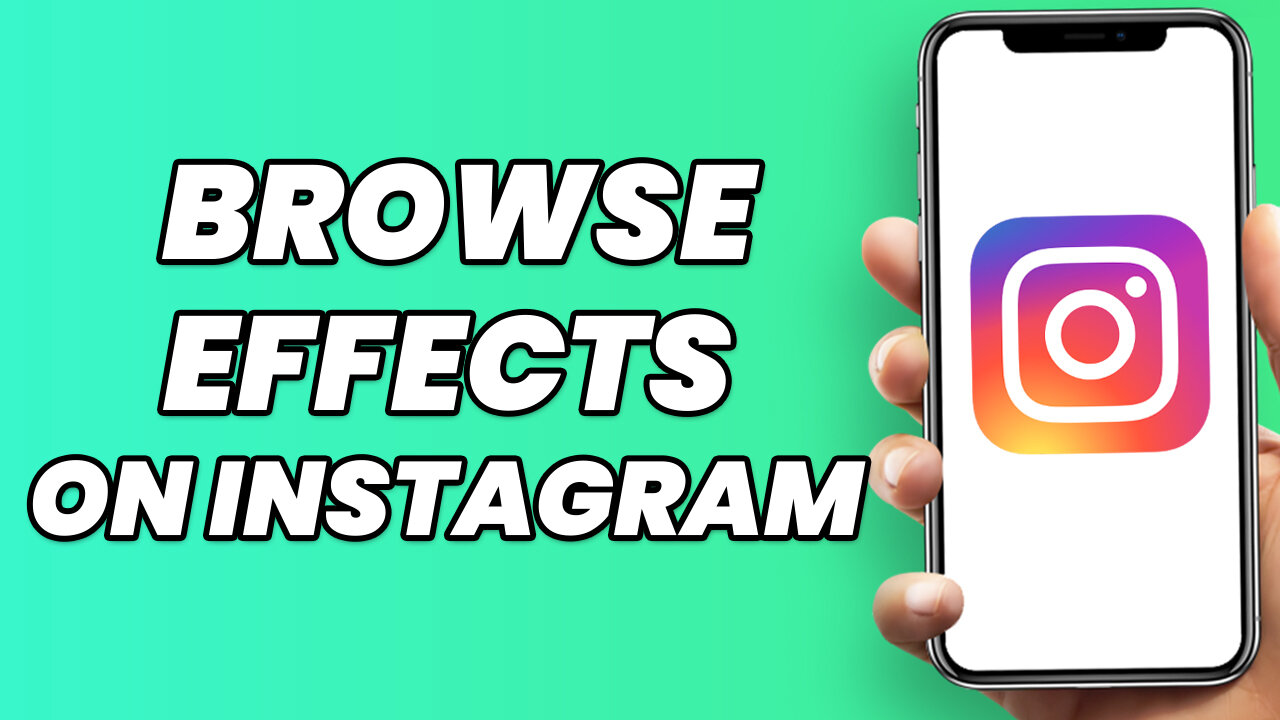 How to Browse Effects on Instagram (2023)