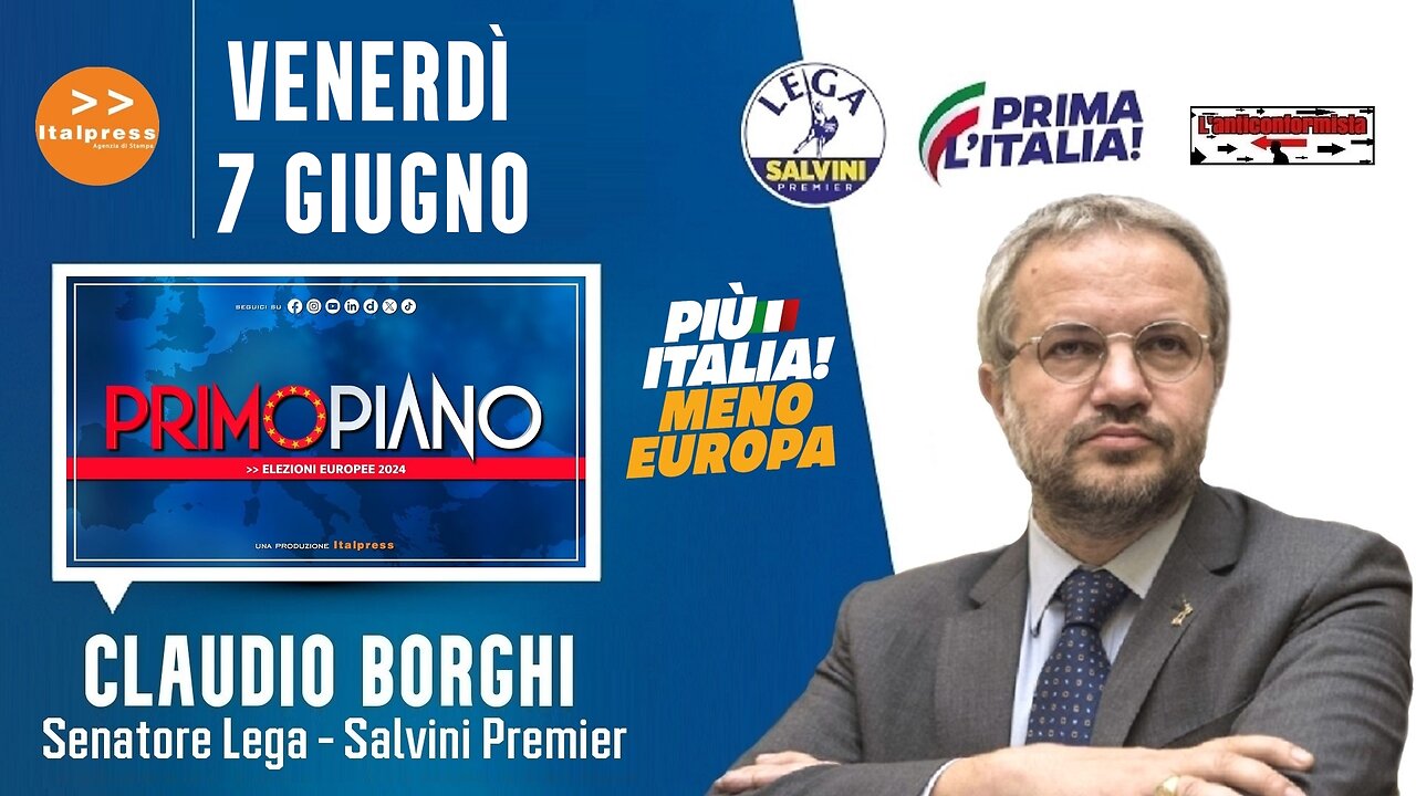 🔴 Sen. Claudio Borghi: “Serve meno Europa, gli Stati recuperino sovranità ” (07.06.2024)