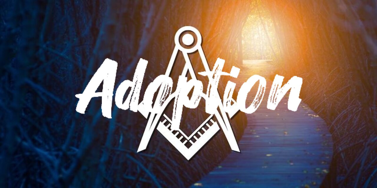 The Masonic Adoption