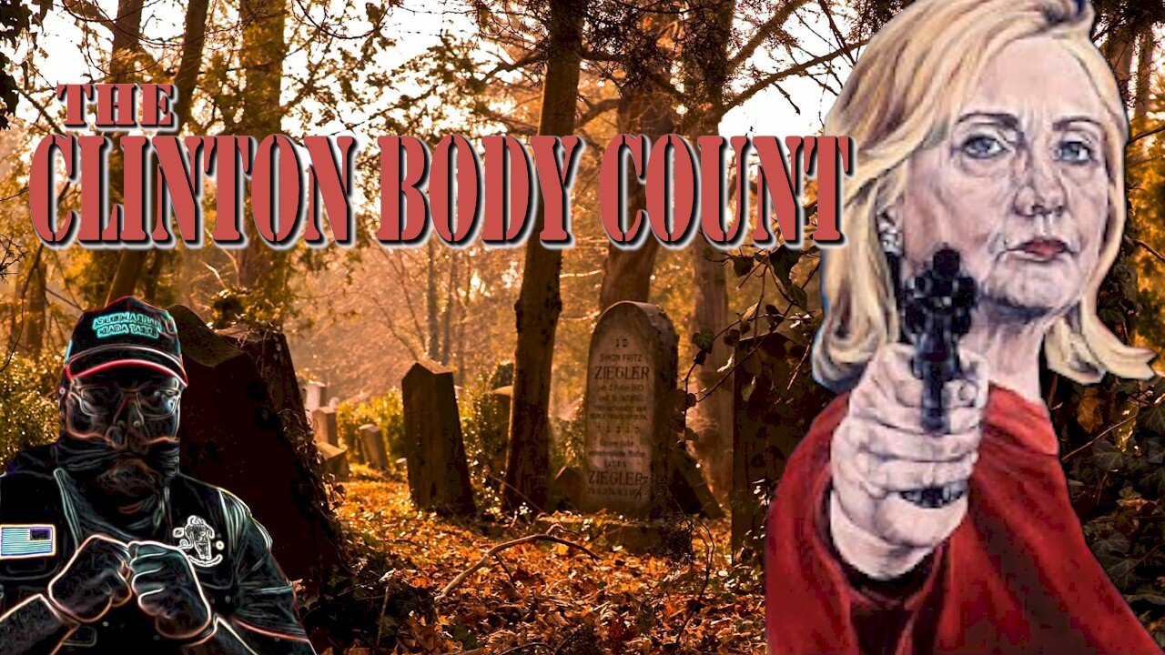 Clinton Body Count - Part 1