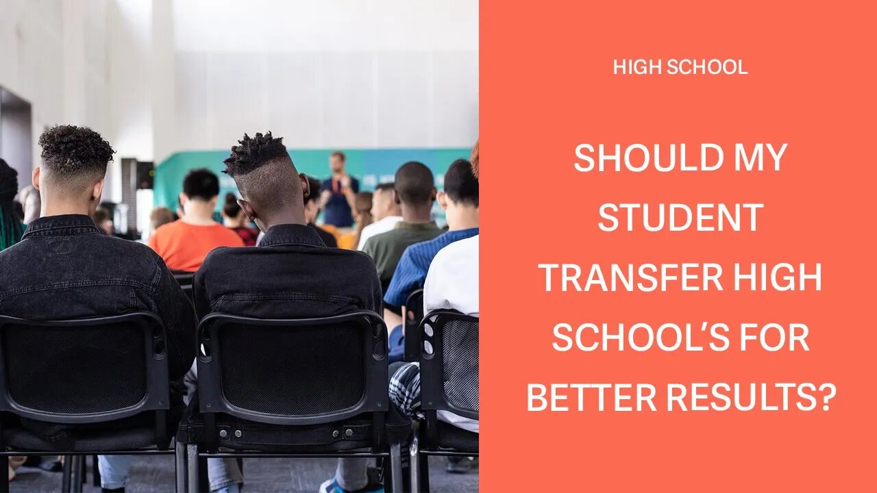 9th-11th Grade Meeting: Should My Student Transfer