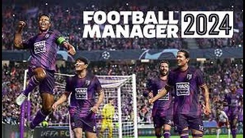 Football Manager 2024 a new challenge