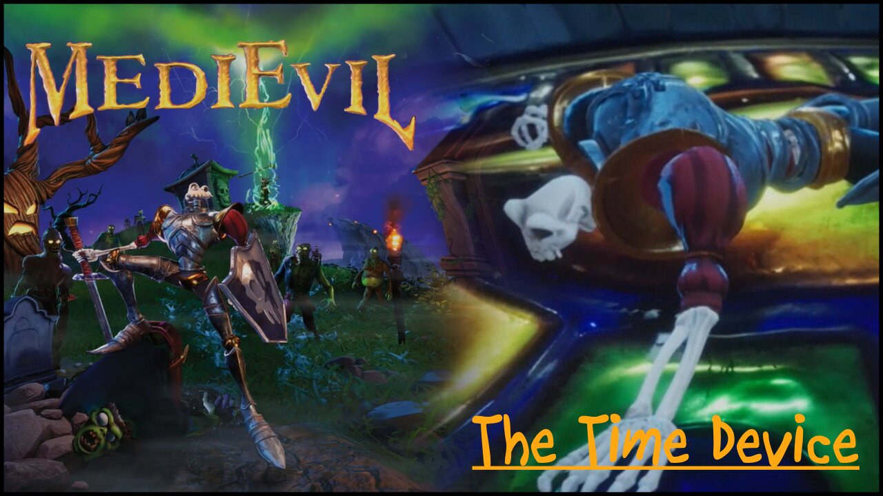 MediEvil (Part 21) - The Time Device