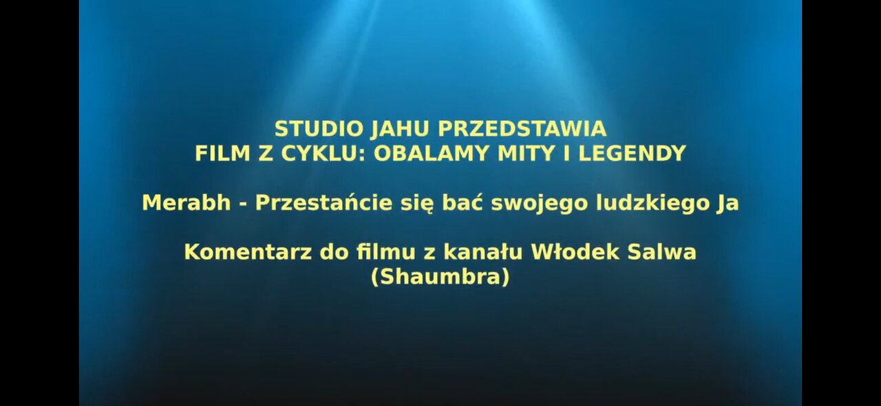 Merabh - Przestrzeńcie się bać swojego ludzkiego JA