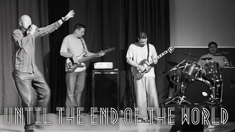 Until The End of The World | U2 cover