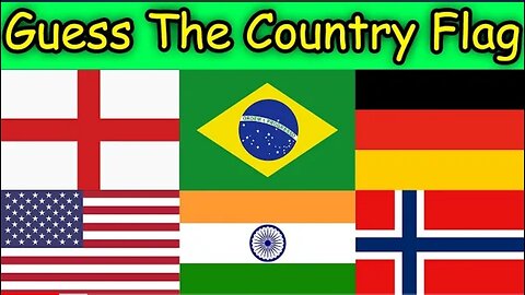 Guess The Country Flags Quizzes (60 Easy)