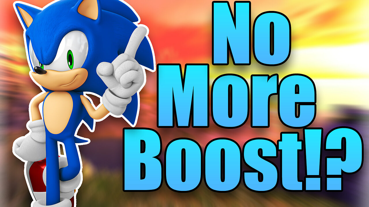 Is Sonic Team dropping the Boost Formula????