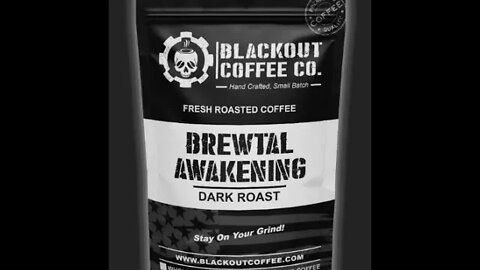 Blackout Coffee Brewtal Awakening Dark Coffee Taste Test and review!