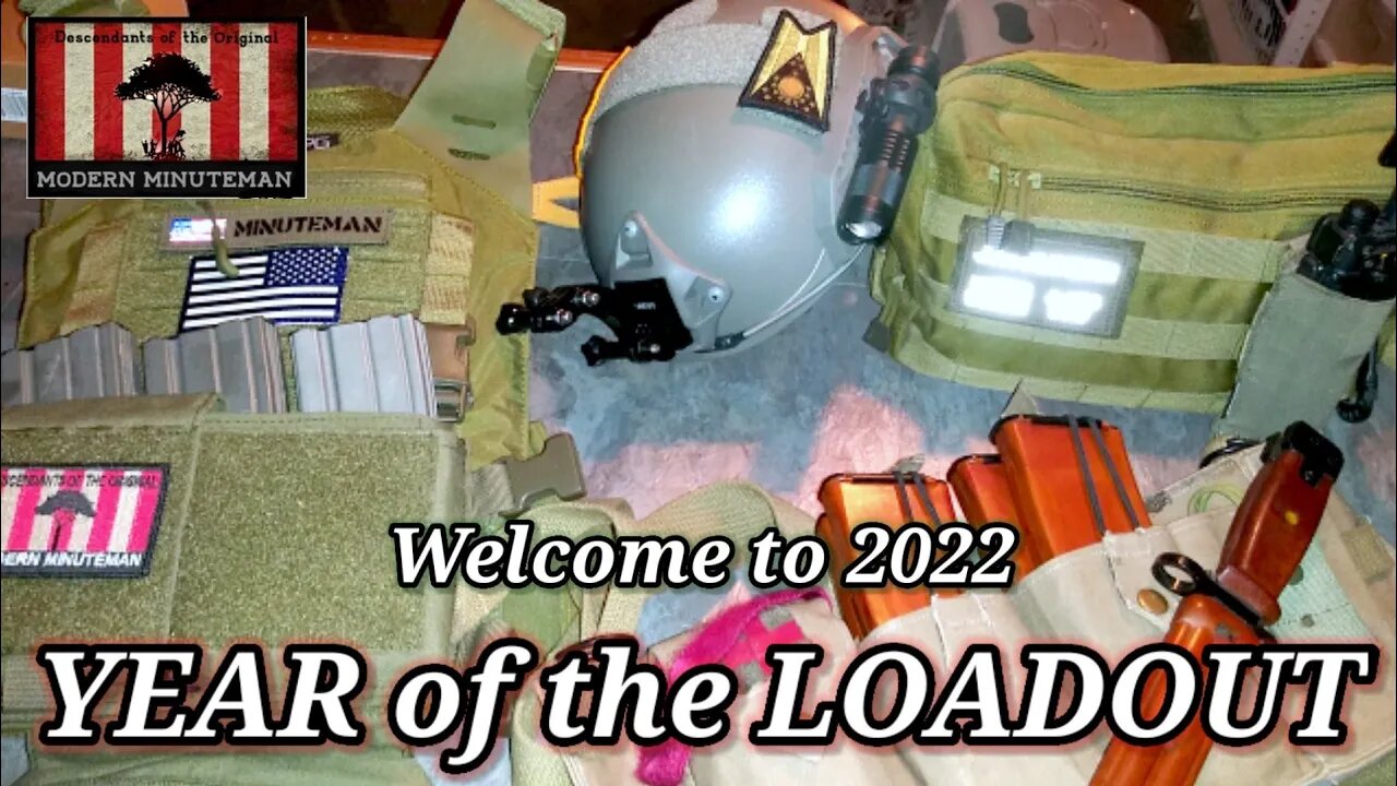 Welcome to 2022: YEAR of the LOADOUT