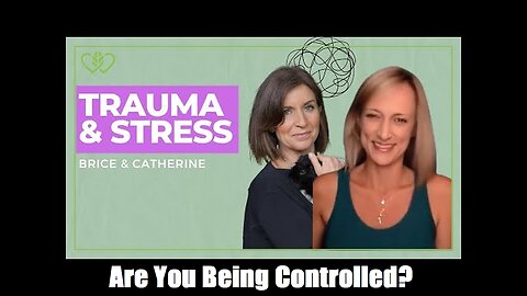 Are You Being Controlled? How Stress Programs Us & Solutions to be Free