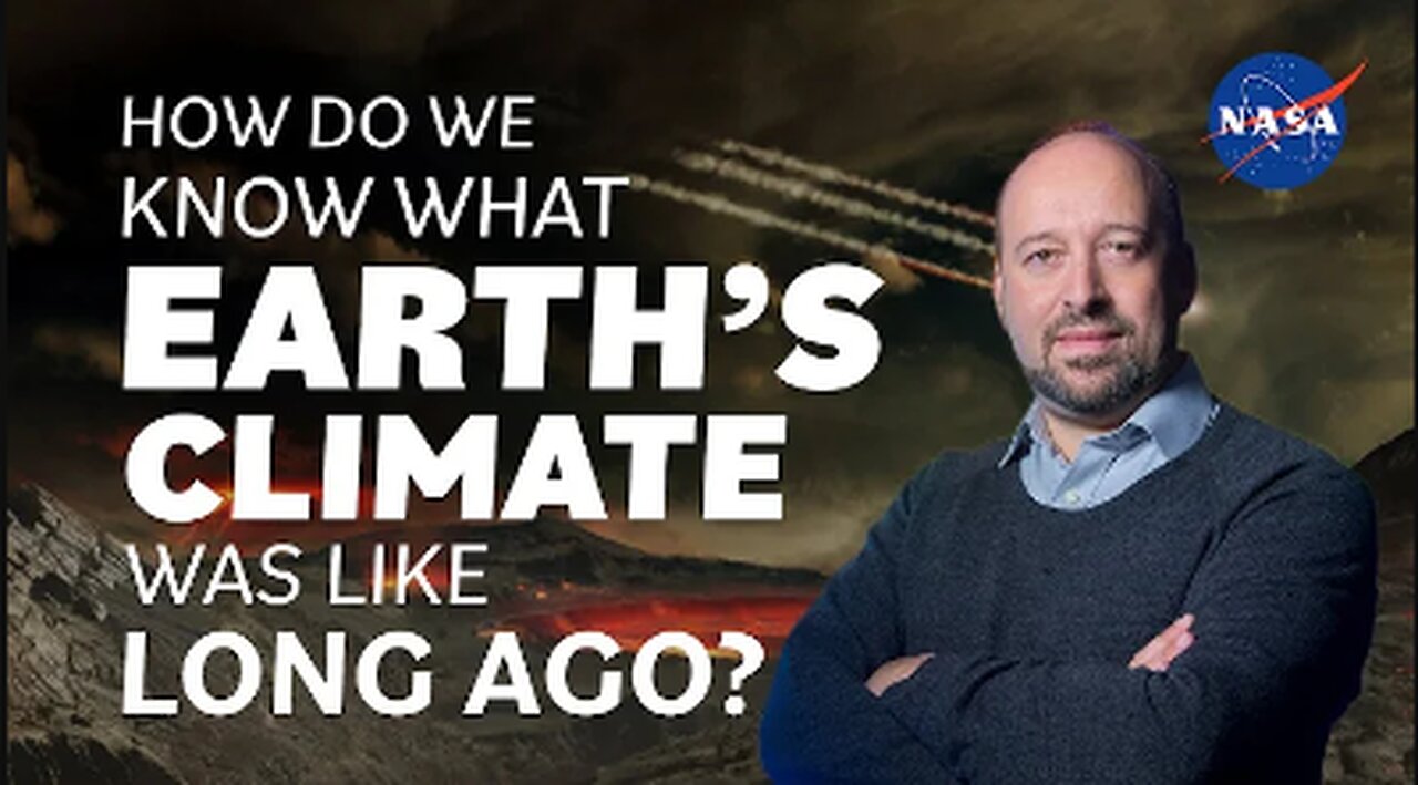 How Do We Know What Earth's Climate Was Like Long Ago? We Asked a NASA Scientist