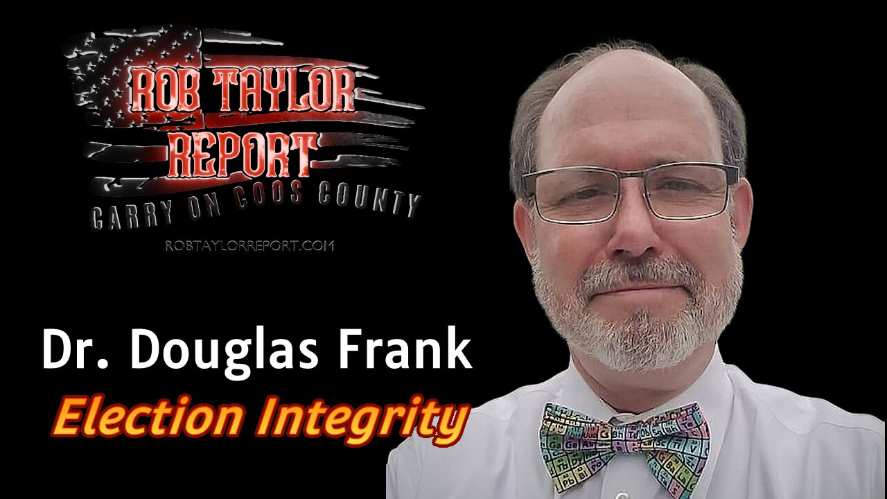 Rob Taylor Report with Dr. Douglas Frank