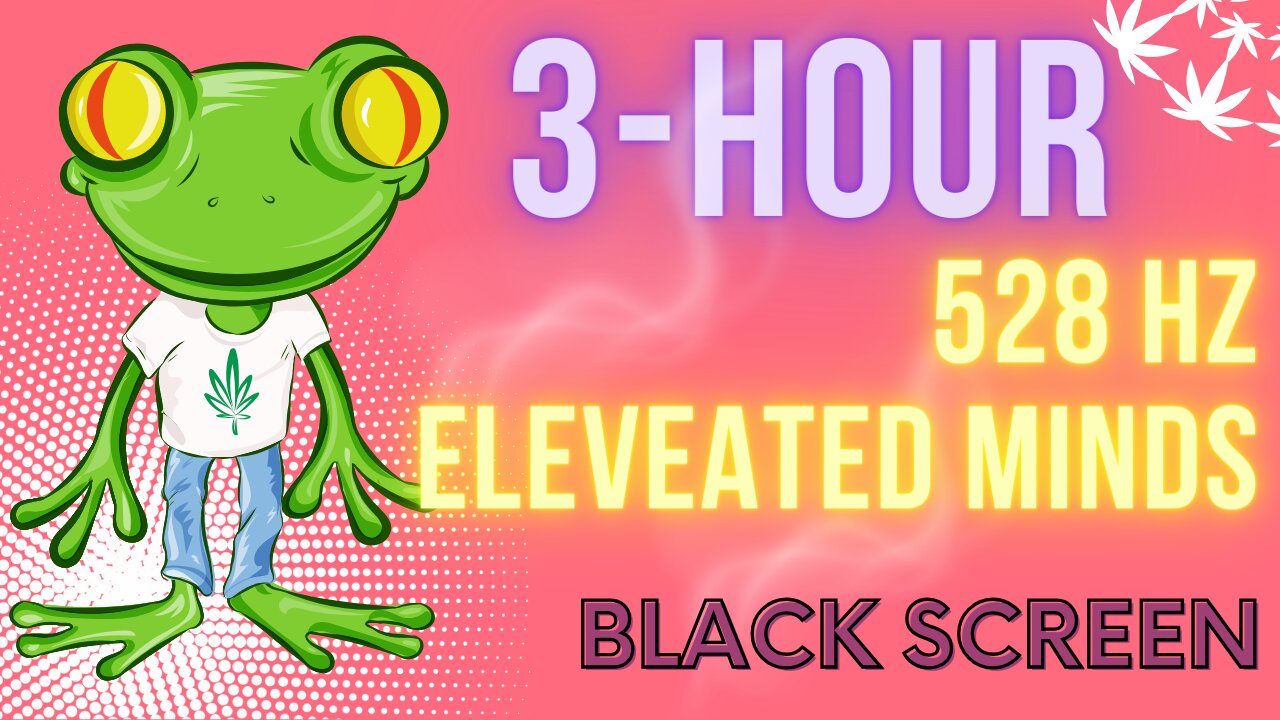 Ultimate Chill: 3-Hour 528Hz for Elevated Minds (Black Screen)