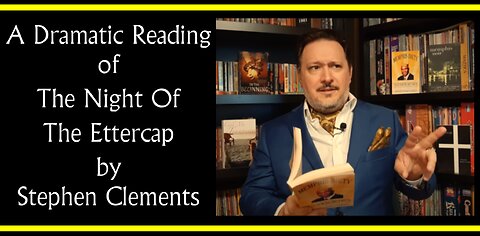 The Night of the Ettercap (Dramatic Reading)