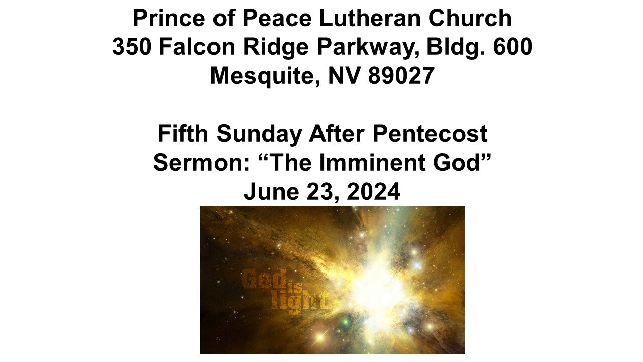 6-23-24 Prince of Peace Lutheran - Mesquite NV - Part 2