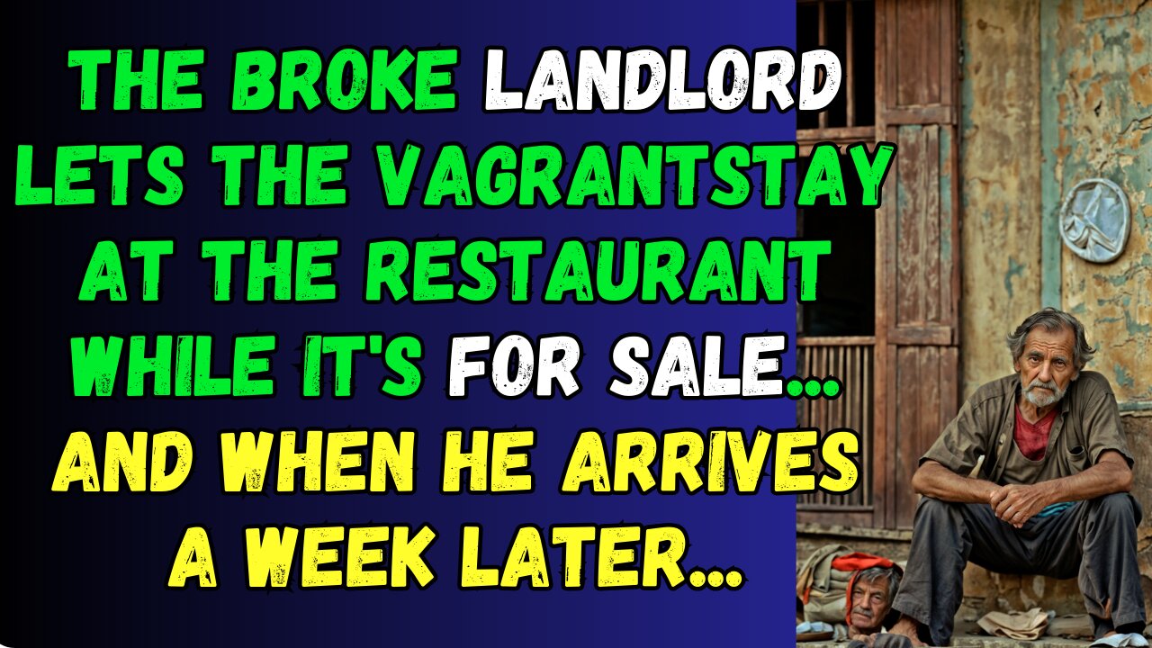 The broke landlord lets the vagrant stay at the restaurant while it's for sale...