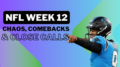 NFL Week 12: Thrilling Finishes, Record-Breaking Plays, and Playoff Drama