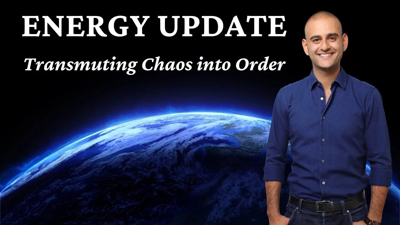 ENERGY UPDATE: Transmuting Chaos into Order | Live on May 3rd @ 5PM EST.