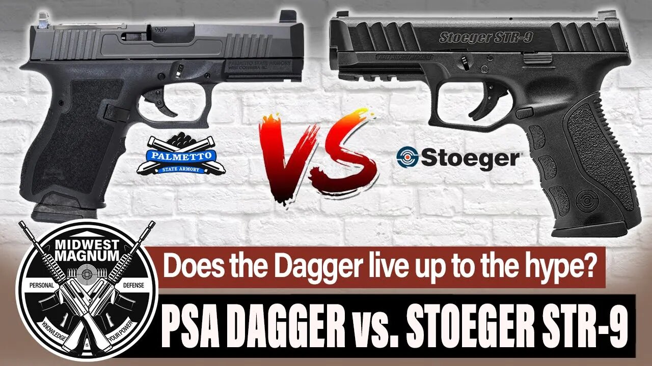 PSA Dagger vs. Stoeger STR-9 - Which is the better pistol?