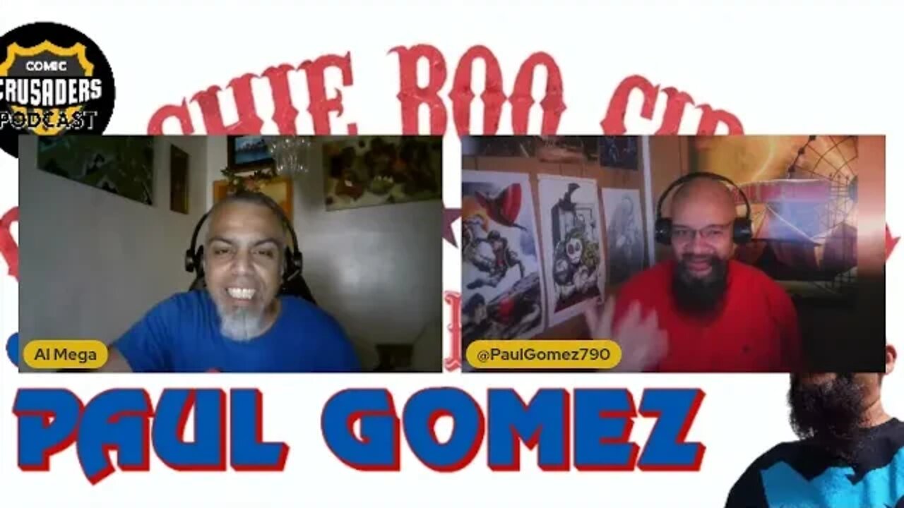 Al chats with Paul Gomez - Comic Crusaders Podcast #239