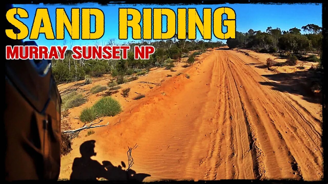 Sand Riding at Murray Sunset NP