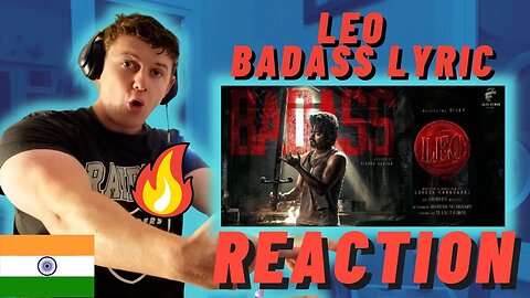 LEO - Badass Lyric | Thalapathy Vijay | IRISH REACTION | Anirudh Ravichander