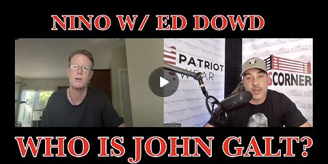 NINO W/ Edward Dowd- "The Bankers Endgame- America In CRISIS" TY JGANON, SGANON, JUAN O'SAVIN