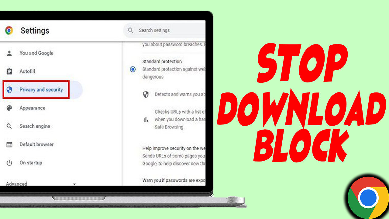 How to Stop Chrome From Blocking Downloads