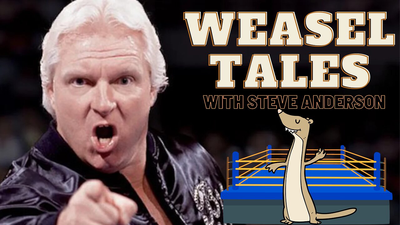 Weasel Tales - Feat. Bobby Heenan: The Brain And The Giant