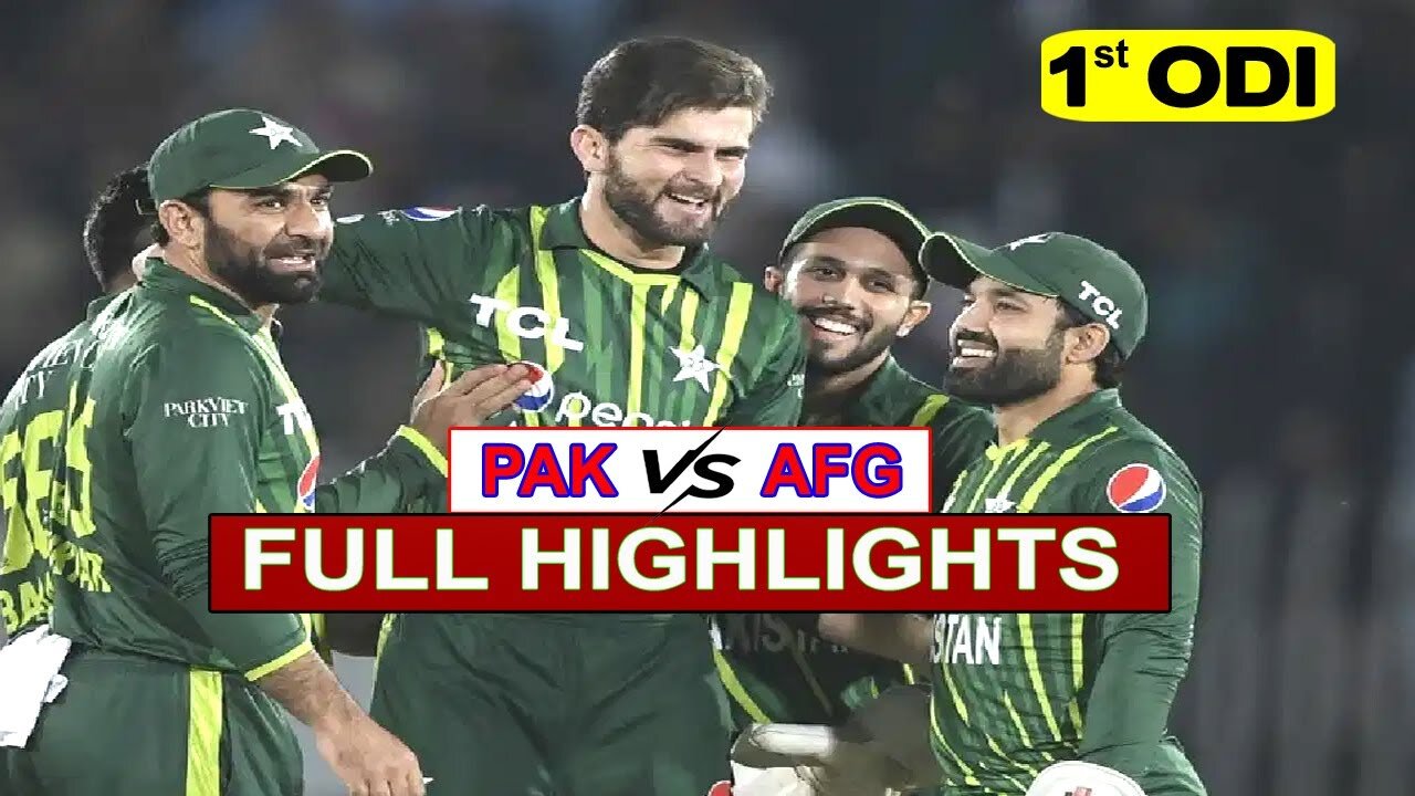 PAK vs AFG Match Highlights | Pakistan Vs Afghanistan 1st ODI Match Highlights