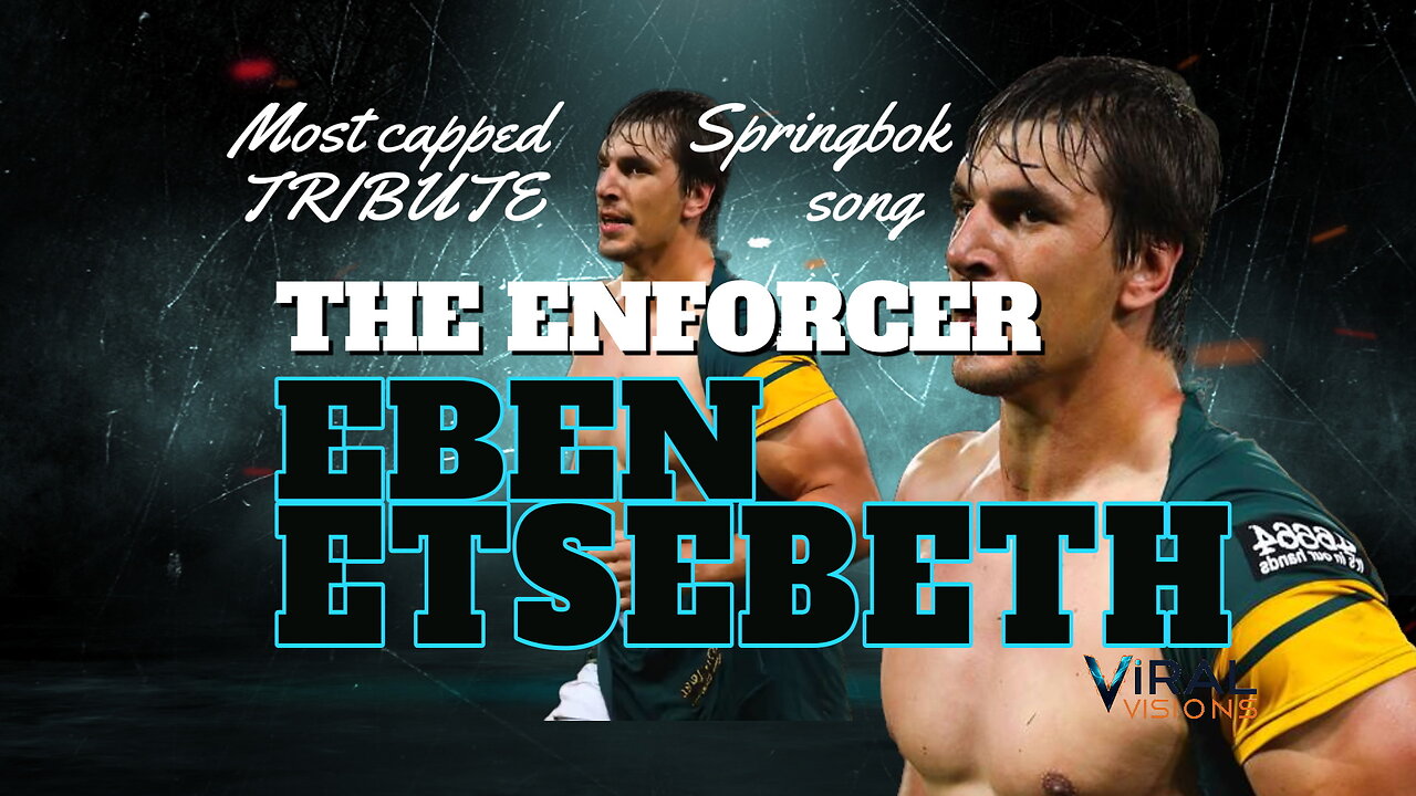 An Epic song that pays tribute to the most capped springbok rugby player Eben Etsebeth